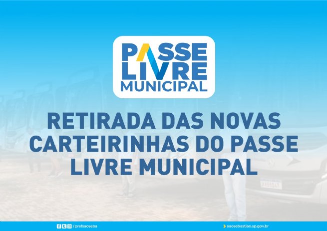Prefeitura informa locais de retirada para as novas carteirinhas do Passe Livre Municipal