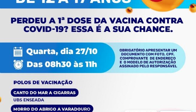 Nesta quarta-feira (27) haverá repescagem de primeira dose para adolescentes de 12 a 17 anos