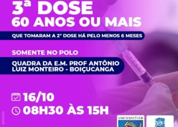 Neste sábado (16) São Sebastião aplica terceira dose para pessoas com 60 anos ou mais