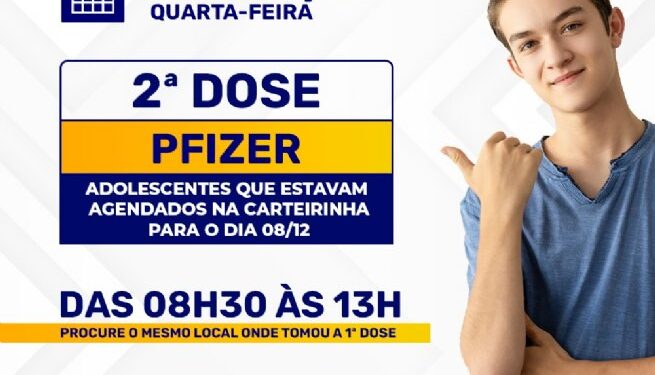 Adolescentes com segunda dose agendada para 8 de dezembro terão vacinação antecipada para esta quarta-feira (10)