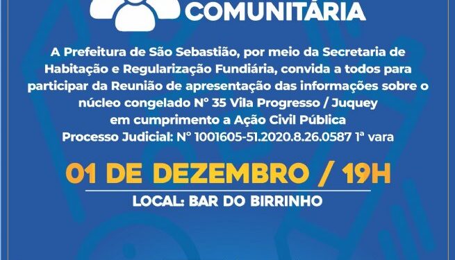 Prefeitura de São Sebastião realiza reunião comunitária na Vila Progresso, em Juquehy, nesta quarta-feira (1)
