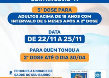 São Sebastião disponibiliza terceira dose para adultos acima de 18 anos que completaram a imunização há, pelo menos, cinco meses