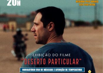 O filme Deserto Particular será exibido com exclusividade na cidade de São Sebastião