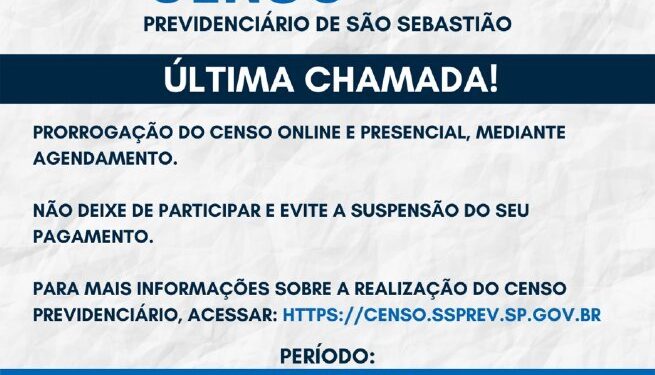 Censo previdenciário de São Sebastião acaba amanhã (11)