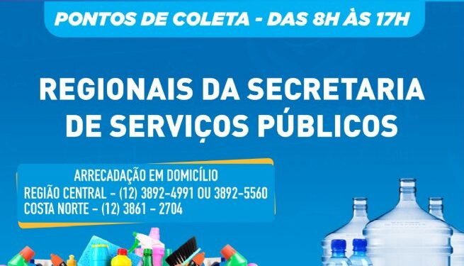 Fundo Social inicia campanha de arrecadação de produtos de limpeza, higiene e água devido às chuvas que atingem São Sebastião