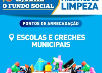 Escolas e creches municipais são pontos de arrecadação de produtos de limpeza para campanha do Fundo Social de São Sebastião