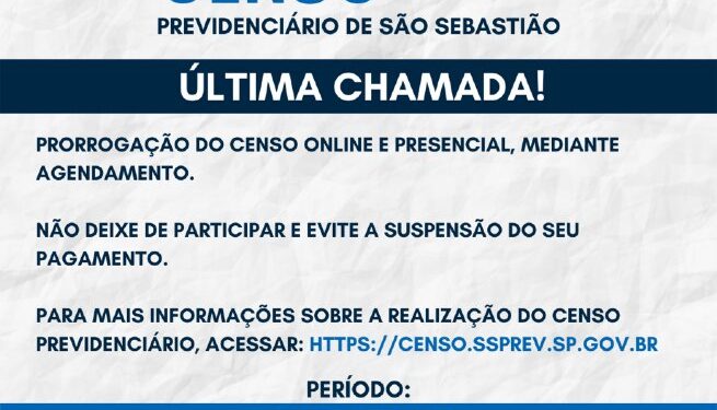 Censo previdenciário de São Sebastião vai até a próxima sexta-feira (11)