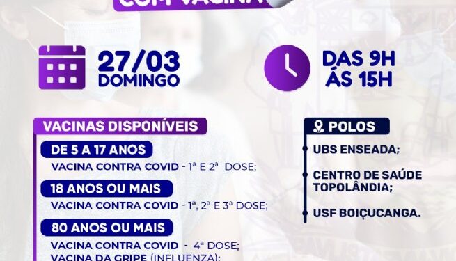 Domingou com Vacina terá imunização contra Covid-19 e início da vacinação contra Influenza para pessoas com 80 anos ou mais