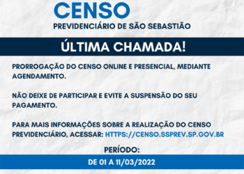 ÚLTIMA CHAMADA: Censo previdenciário de São Sebastião vai até 11 de março