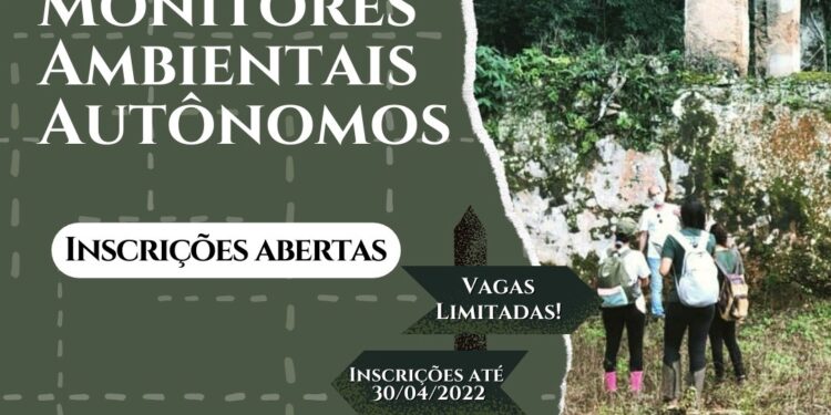 Estão abertas as inscrições para o curso de Formação de Monitores Ambientais Autônomos