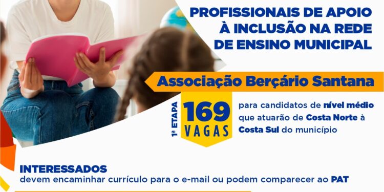 Associação Berçário Santana inicia recrutamento dos profissionais de apoio à inclusão na rede ensino municipal