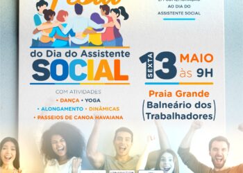 Prefeitura realiza atividades em alusão ao Dia do Assistente Social