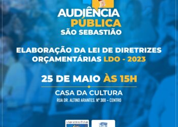 Prefeitura de São Sebastião realiza Audiência Pública sobre Lei de Diretrizes Orçamentárias 2023 no dia 25 de maio