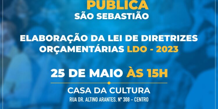Prefeitura de São Sebastião realiza Audiência Pública sobre Lei de Diretrizes Orçamentárias 2023 no dia 25 de maio