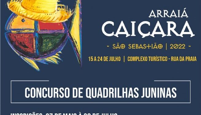 Prefeitura de São Sebastião abre inscrições para o Concurso de Quadrilhas Juninas 2022