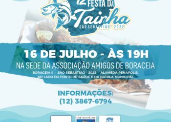 42ª Festa da Tainha de São Sebastião acontece em julho no bairro Boraceia