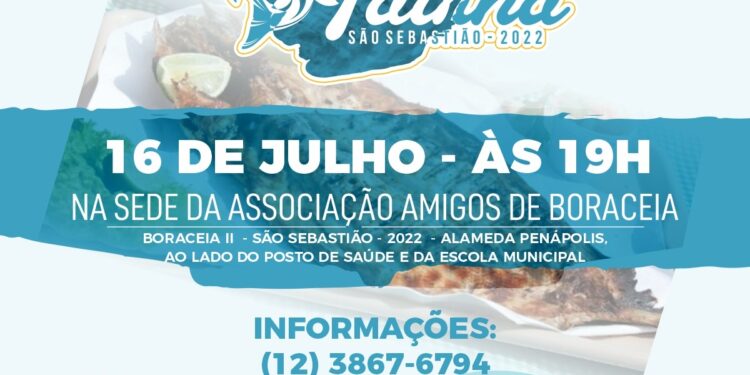 42ª Festa da Tainha de São Sebastião acontece em julho no bairro Boraceia