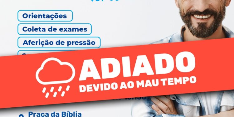 Evento de promoção à Saúde do Homem desta sexta-feira (12), na Topolândia, é adiado para a próxima quarta-feira (17)