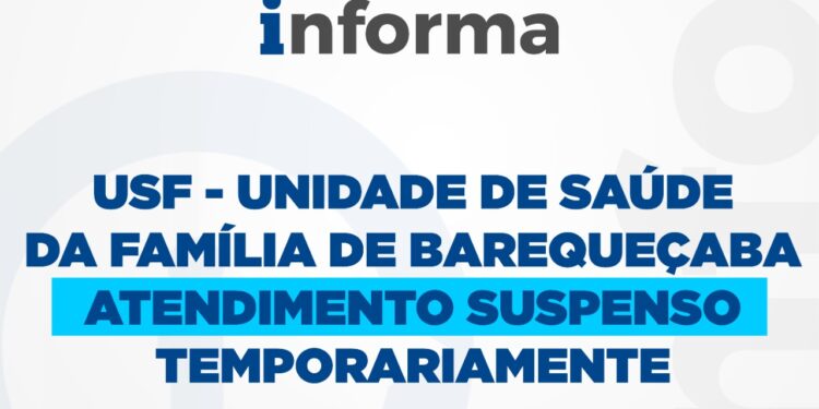 Unidade de Saúde da Família (USF) de Barequeçaba está com atendimento suspenso