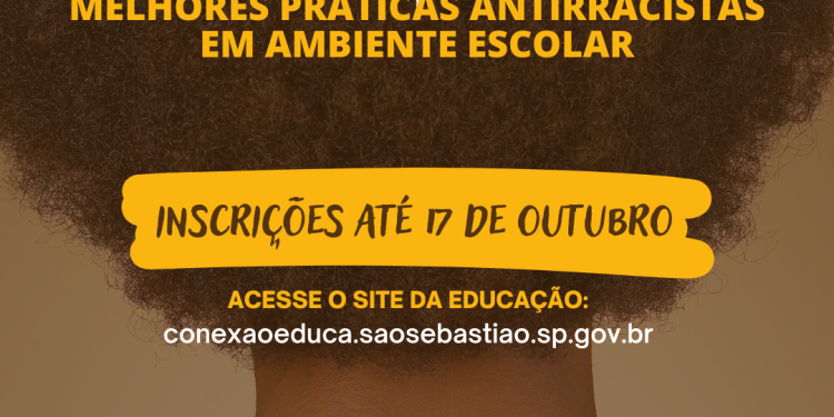 Prefeitura de São Sebastião promove 1º prêmio de melhores práticas antirracistas em ambiente escolar