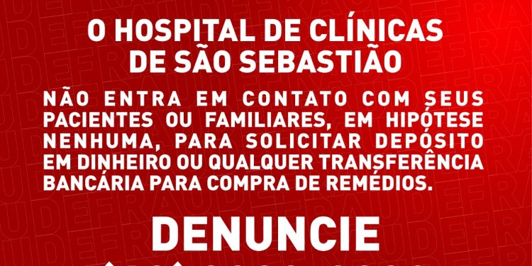 Prefeitura alerta população sobre golpe usando nome do Hospital de Clínicas de São Sebastião