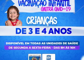 São Sebastião inicia vacinação contra a Covid-19 para todas as crianças de 3 e 4 anos