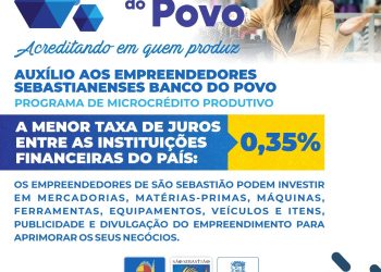 Banco do Povo auxilia microempresários sebastianenses com programa de microcrédito produtivo