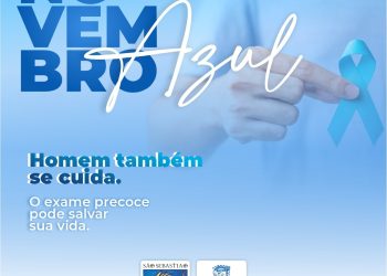 Novembro Azul: ações sobre a conscientização e prevenção ao câncer de próstata ocorrem em todo o município