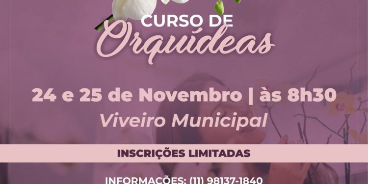 Prefeitura de São Sebastião abre inscrições para curso gratuito de Orquídeas