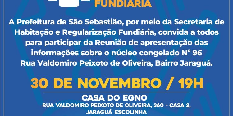 Prefeitura de São Sebastião promove reunião sobre regularização fundiária nesta quarta-feira (30) no Jaraguá