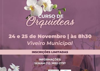 Prefeitura abre inscrições para curso gratuito de Orquídeas