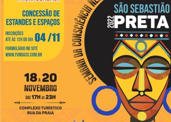 Inscrições para concessão de estandes e propostas de atividades artísticas no evento São Sebastião Preta 2022 encerram nesta sexta-feira (4)