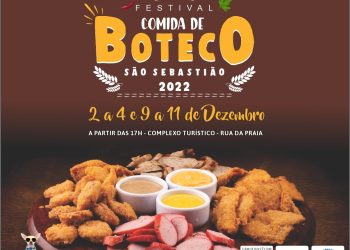 Festival Comida de Boteco São Sebastião inicia nesta sexta-feira com boa gastronomia e diversas atrações artistas