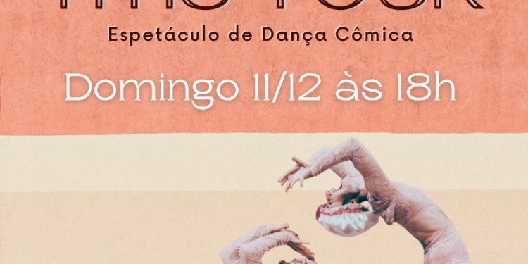 Espetáculo de dança cômica será apresentado no Complexo Turístico da Rua da Praia neste domingo (11)