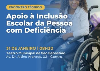Equipes de Apoio à Inclusão participam de Encontro Técnico na próxima terça-feira (31)
