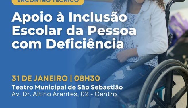 Equipes de Apoio à Inclusão participam de Encontro Técnico na próxima terça-feira (31)