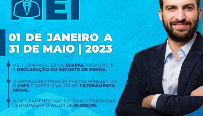 Microempreendedores Individuais devem comparecer ao SEBRAE para emissão da Declaração de Imposto de Renda