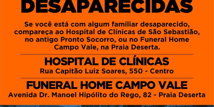 Familiares de pessoas desaparecidas devem procurar informações no Hospital de Clínicas de São Sebastião (HCSS) ou Funeral Home Campo Vale