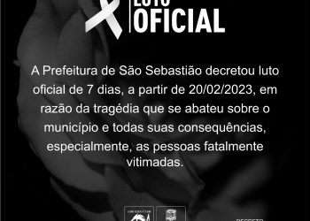 São Sebastião decreta luto oficial de sete dias, por conta da tragédia causada pelas chuvas