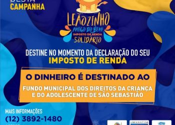 Contribuinte de São Sebastião pode destinar parte do imposto de renda ao FUMCAD