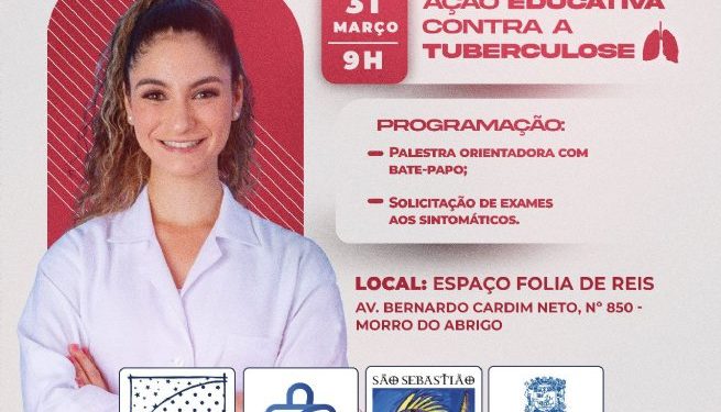 Unidades de Saúde da Família realizam Ação Educativa Contra a Tuberculose em São Sebastião