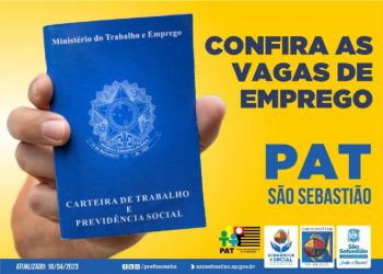 Prefeitura de São Sebastião disponibiliza cerca de 100 vagas de emprego em diversas áreas no PAT