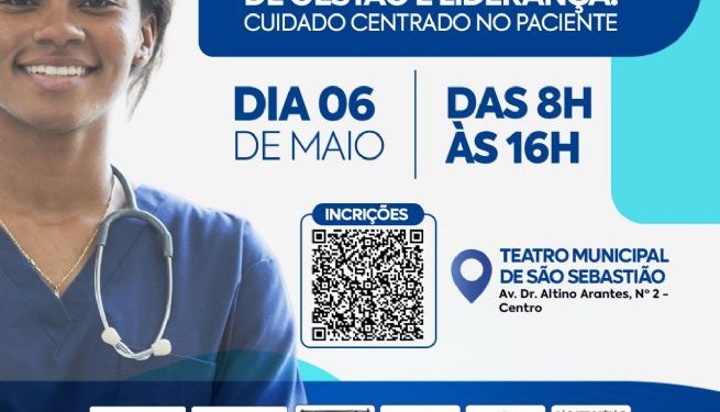 São Sebastião está com inscrições abertas para o 1º Simpósio de Gestão e Liderança voltado para profissionais da saúde