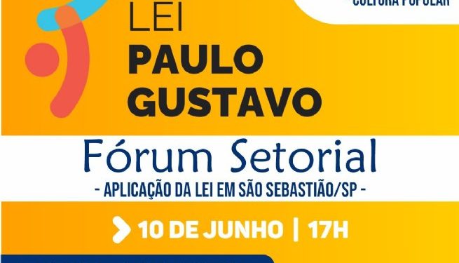 São Sebastião realiza Fórum Setorial de Artes e Culturas Urbanas, Comunidade Negra e Cultura Popular para aplicação da Lei Paulo Gustavo no município
