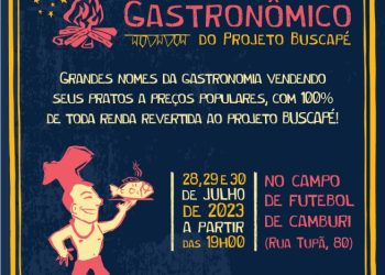 Arraial Gastronômico do Projeto Buscapé 2023 chega a sua 11ª edição trazendo mais de 80 chefs renomados para São Sebastião