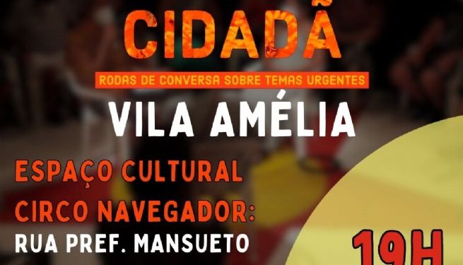 Circo Navegador realiza encontros do Roda Cidadã, projeto viabilizado pelo Programa de Fomento Cultural de São Sebastião 2022