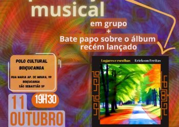Músico Erickson Freitas realiza encontro musical em projeto viabilizado pelo Programa de Fomento Cultural de São Sebastião 2022