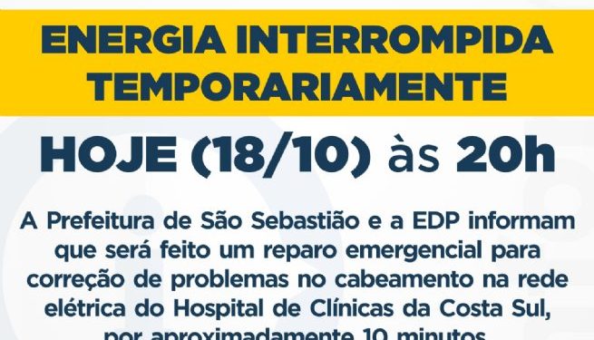 Interrupção temporária de energia no Hospital de Clínicas da Costa Sul