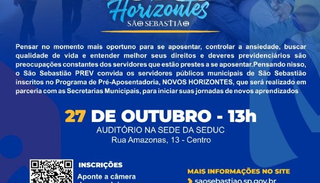Palestras da 2ª edição do Programa de Pré-Aposentadoria Novos Horizontes do São Sebastião PREV começam dia 27