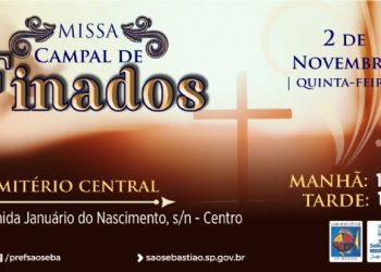 Prefeitura e Paróquia São Sebastião realizam missa campal de Finados